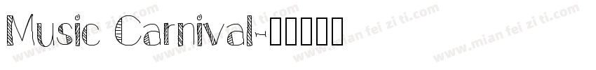 Music Carnival字体转换